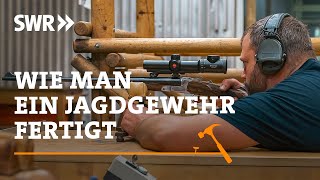 Wie man ein Jagdgewehr fertigt  SWR Handwerkskunst [upl. by Eintruoc]