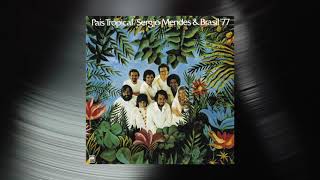 Sergio Mendes amp Brasil 77  Pais Tropical Official Visualizer [upl. by Koeppel]