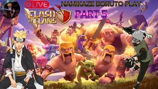 NAMIKAZE BORUTO CLASH OF CLAN GAME PLAY LIVE STREAM PART 5 is live [upl. by Beitris]