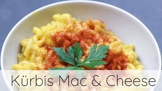 Kürbis Mac amp Cheese  Rezept vegan 🍝 [upl. by Diarmuid986]