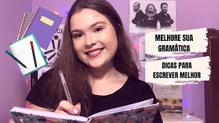 COMO ESCREVER MELHOR I 4 dicas para melhorar a gramática na redação [upl. by Laurette]