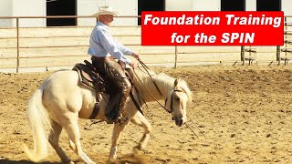 Foundation Training for the Spin  Reining Horse amp Reined Cow Horse Spin [upl. by Ahsiekrats]