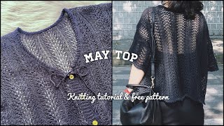 ChiChi House  Summer lace top  Knitting tutorial  Free pattern  Đan áo May knitwithChichi [upl. by Ailem]