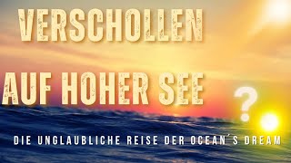 Verschollen auf hoher See  Eine fatale Segelyacht Reise [upl. by Aizti]