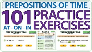 Prepositions of Time AT ON IN  101 Practice Exercises to learn English Prepositions  ESOL Quiz [upl. by Lonne]