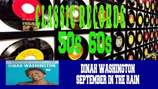 DINAH WASHINGTON  SEPTEMBER IN THE RAIN [upl. by Aikrahs606]