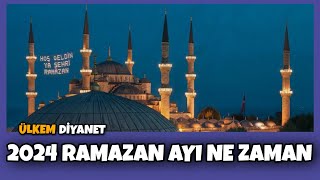 2024 Ramazan Ayı Ne Zaman Ramazan Bayramı Ne Zaman 2024 Oruç Ne Zaman Başlıyor [upl. by Linnie]