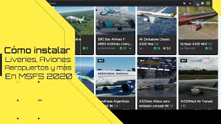 Cómo instalar Aeropuerto Liveries y Aviones en Microsoft Flight Simulator 2020 Community [upl. by Blanka]