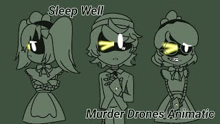 quotSleep Wellquot  Murder Drones Animatic  CG5  SPOILERS‼️ [upl. by Elwaine]