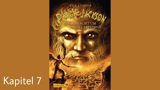 Percy Jackson Die Schlacht um das Labyrinth Kapitel 7  celis hörbücher [upl. by Nichani]