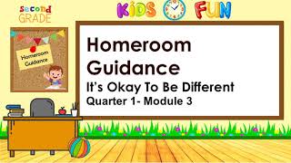 Homeroom Guidance Module 3 Its Okay To Be Different Grade 2  Tagalog [upl. by Akoek]