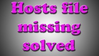 How to get missing hosts file any windows version [upl. by Hallette954]