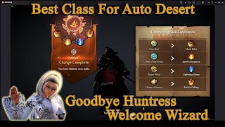 Black Desert Mobile  Goodbye Huntress and Welcome Wizard  Best Class For Auto Desert [upl. by Alcina549]