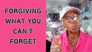 FORGIVING WHAT YOU CANT FORGET  Relationship advice goals amp tips [upl. by Aytac246]