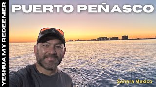 Puerto Peñasco Sonora México [upl. by Idnahc]