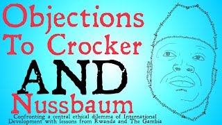 Objections to Crocker and Nussbaum Ethics and International Development [upl. by Oisangi]