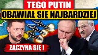 ZACZYNA SIĘ  TEGO PUTIN OBAWIAŁ SIĘ NAJBARDZIEJ [upl. by Oeramed]