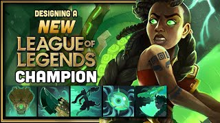 We Design a NEW League of Legends Champion Part 2 [upl. by Shane888]