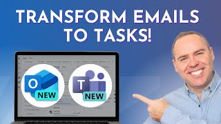 Transform Emails into Tasks in the New Outlook and Microsoft Planner [upl. by Eiro]