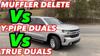 Chevy Silverado 53L V8 MUFFLER DELETE Vs YPIPE STRAIGHT PIPES Vs TRUE DUAL STRAIGHT PIPES [upl. by Alexine]