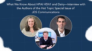 Dairy Digressions S2 E19  What We Know About HPAI H5N1 and Dairy—Hot Topic JDS Communications [upl. by Meluhs430]