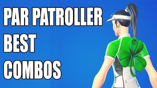 Best Combos for Par Patroller Skin  Fortnite [upl. by Ah]