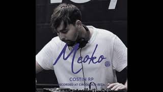 MEOKO Podcast Series  Costin Rp  Recorded at Circoloco Opening Party 2023  DC10 Ibiza Main Room [upl. by Hnah]