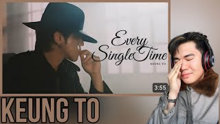 Keung To 姜濤 《Every Single Time》 Official Music Video  REACTION [upl. by Nahs]