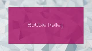 Bobbie Kelley  appearance [upl. by Gorga]