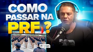 COMO PASSAR NA PRF cortespodcast  AlfaCon [upl. by Ajnot]