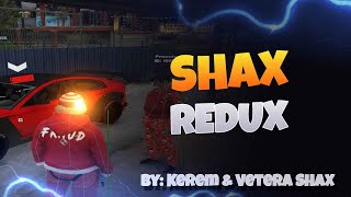 SHAX REDUX  3  FPS BOOST  By Kerem SHAX amp Vetera SHAX [upl. by Mihe]