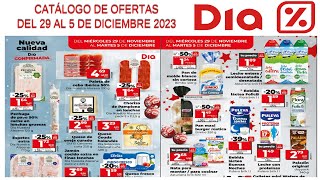 OFERTAS DIA  Supermercado DIA del 29 al 5 de diciembre 2023  PRÓXIMO CATÁLOGO DIA dia [upl. by Ayeka]