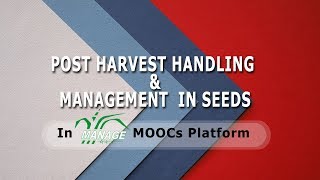 Post Harvest Handling and Management in Seeds [upl. by Kolodgie]