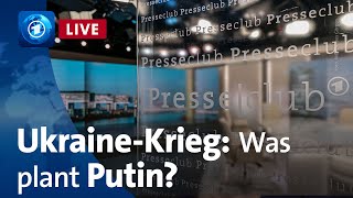 Der Krieg eskaliert – was plant Putin  Presseclub [upl. by Novets]