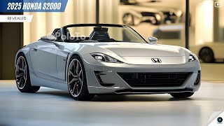 2025 Honda S2000 Revealed  Hondas proud roadster sports car [upl. by Lattimer]