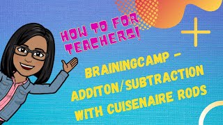 Brainingcamp  Addition Subtraction with Cuisenaire Rods [upl. by Leftwich928]