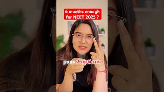 Can I crack NEET in 6 months  neet neet2025 neetpreparation [upl. by Acinaj]