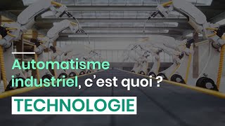 Automatisme industriel c’est quoi [upl. by Yahska]