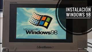 Instalación de Windows 98 en un Toshiba Libretto 100CT en 2022 paso a paso [upl. by Ransom]