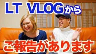 【Important】News from LT Vlog [upl. by Tnek455]