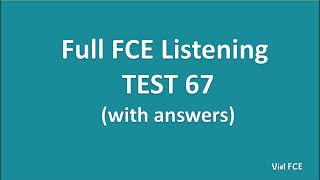 Full B2 First FCE Listening Test 67 with Answers [upl. by Enej]