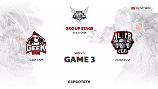 Geek Fam vs Alter Ego GAME 3 MPL ID S14  AE VS GEEK [upl. by Dranyam]