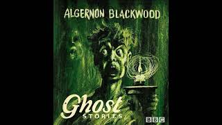 BBC Algernon Blackwood Smith [upl. by Jaban512]