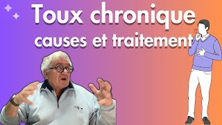 Toux chronique mécanismes causes traitements [upl. by Ived]