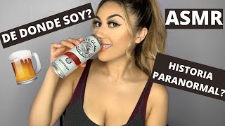 ASMR Español  RESPONDIENDO PREGUNTAS MIENTRAS TOMO 🍺 [upl. by Cecilla778]