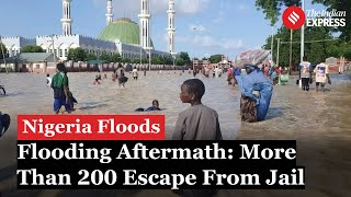 Nigeria Flood In the Aftermath of flooding More than 200 inmates escaped from A Jail In Nigeria [upl. by Eoz195]