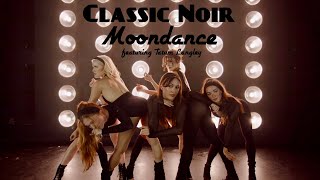 Classic Noir  Moondance OFFICIAL VIDEO [upl. by Spurgeon767]