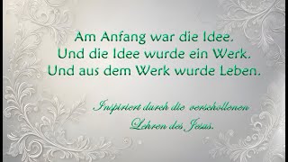 Die Schöpfung Gottes offenbarte sich durch die verschollenen Lehren des Jesus  Parallelen [upl. by Ahsas]