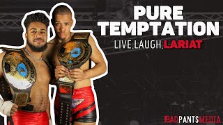 Pure Temptation  Live Laugh Lariat [upl. by Bonnee617]