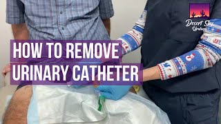 Urinary Catheter Removal  How to Remove Urinary Catheter  Desert Sky Urology by Dr Lauren Byrne [upl. by Aneroc]